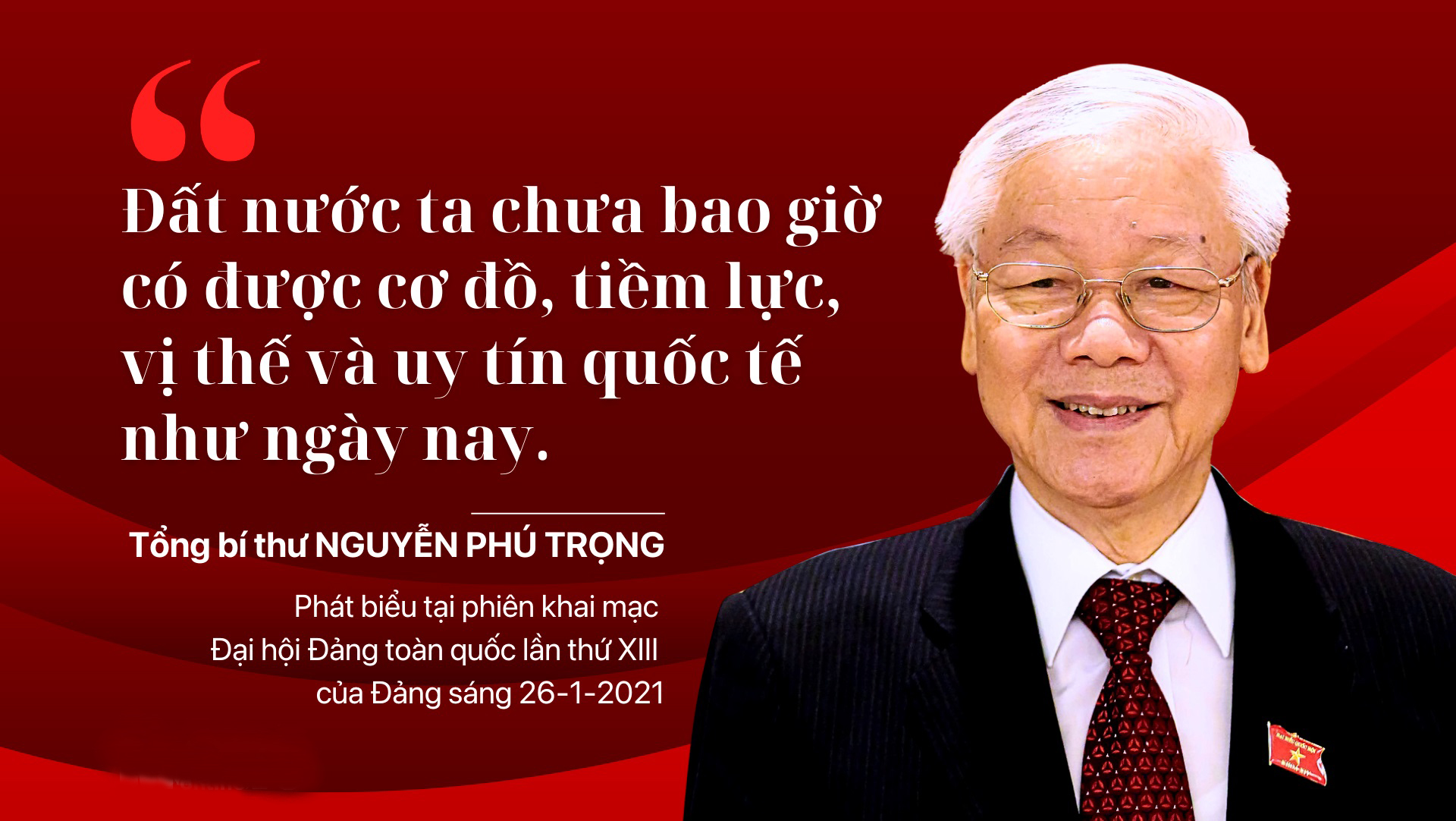 Hình ảnh tin tức Thông cáo báo chí: 'Đất nước ta chưa bao giờ có được cơ đồ, tiềm lực, vị thế và uy tín quốc tế như ngày nay